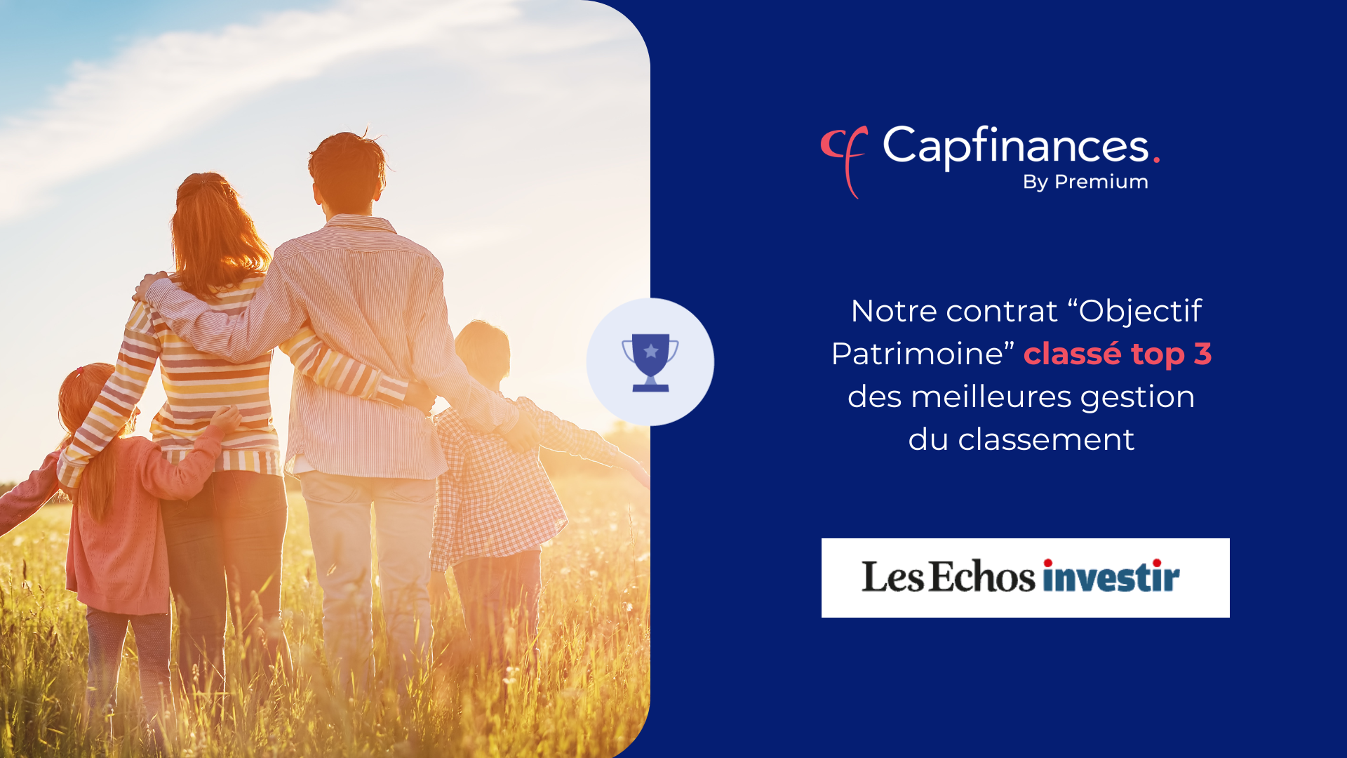 « Objectif Patrimoine » classé top 3 des meilleures gestion du classement Les Echos – Investir, Mai 2026